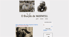 Desktop Screenshot of ouvidodemaxwell.perusio.org